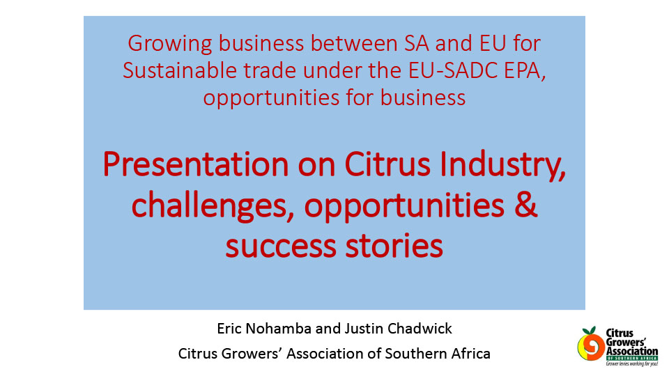Citrus Industry challenges opportunities success stories Justin Chadwick Eric Nohamba 1